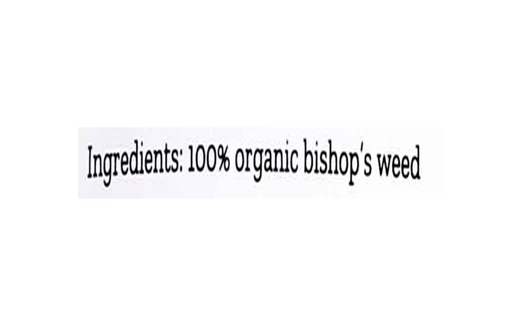Conscious Food Bishop's Weed Ajwain Organic   Pack  100 grams